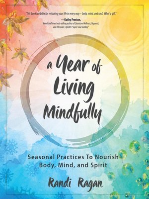 cover image of A Year of Living Mindfully